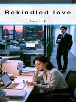 cover image of Rekindled Love